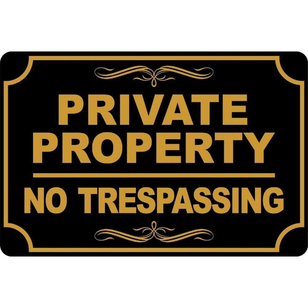 PRIVATE PROPERTY No TRESPASSING Black & Gold Aluminum Sign 8 X 12